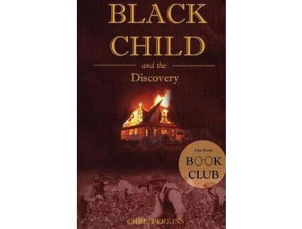 Livro Black Child: And The Discovery de Chris Perkins ( Inglês )