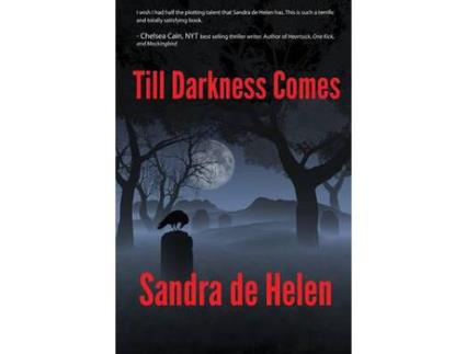 Livro Till Darkness Comes de Sandra de Helen ( Inglês )