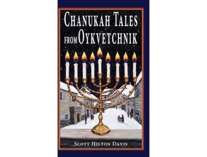 Livro Chanukah Tales From Oykvetchnik de Scott Hilton Davis ( Inglês )