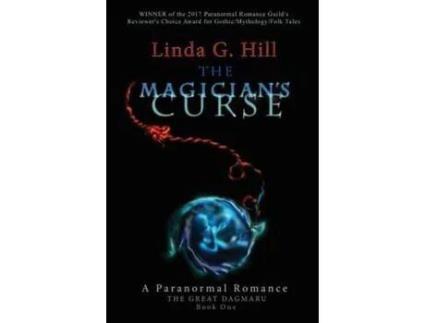 Livro The Magician'S Curse: A Paranormal Romance de Linda G. Hill ( Inglês )