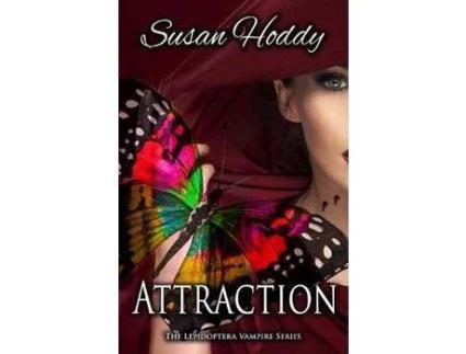 Livro Attraction: The Lepidoptera Vampire Series de Susan Hoddy ( Inglês )