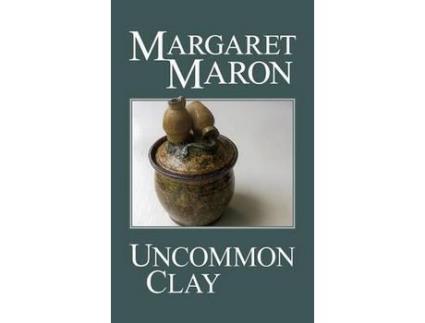 Livro Uncommon Clay de Margaret Maron ( Inglês )