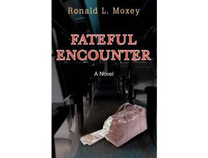 Livro Fateful Encounter de Ronald L Moxey ( Inglês )