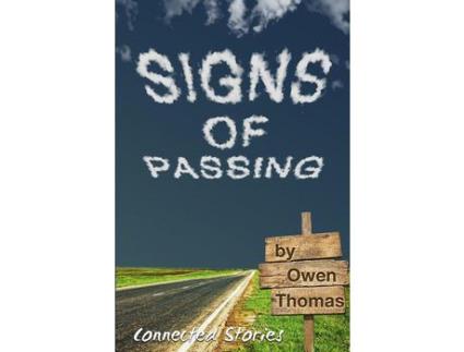Livro Signs Of Passing de Owen Thomas ( Inglês )