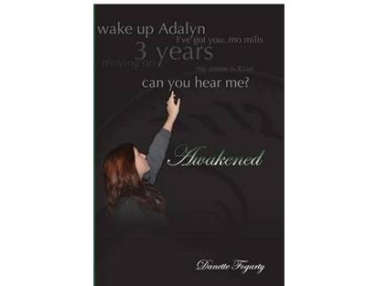 Livro Awakened de Danette Fogarty ( Inglês )