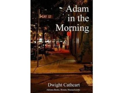 Livro Adam In The Morning de Dwight Cathcart ( Inglês )