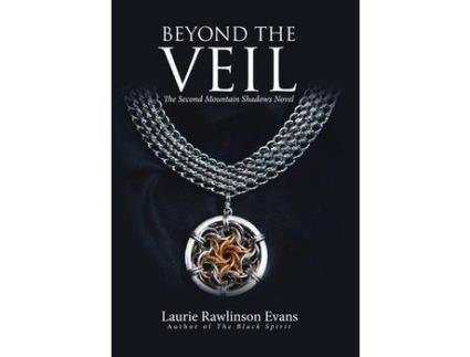 Livro Beyond The Veil: The Second Mountain Shadows Novel de Laurie Rawlinson Evans ( Inglês )