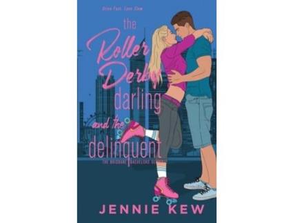 Livro The Roller Derby Darling And The Delinquent de Jennie Kew ( Inglês )