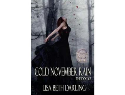 Livro Cold November Rain de Lisa Beth Darling ( Inglês )