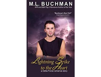 Livro Lightning Strike To The Heart de M.L. Buchman ( Inglês )