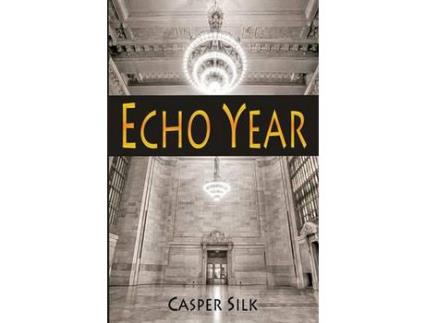 Livro Echo Year de Casper Silk ( Inglês )