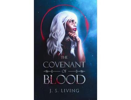 Livro The Covenant Of Blood de J.S. Living ( Inglês )
