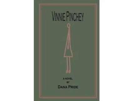 Livro Vinnie Pinchey de Dana Pride ( Inglês )