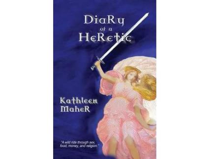 Livro Diary Of A Heretic de Kathleen Maher ( Inglês )