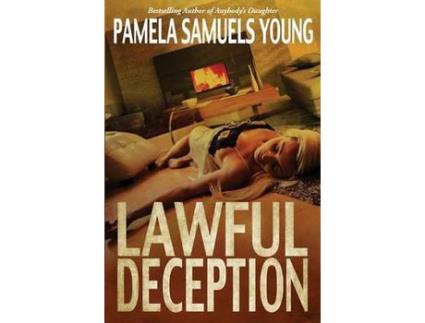 Livro Lawful Deception de Pamela Samuels Young ( Inglês )