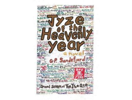 Livro Jyze Of The Heavenly Year: Annal Seven Of The Jyze Age de G. P. Sandefjord ( Inglês )