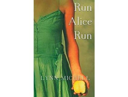 Livro Run, Alice, Run de Lynn Michell ( Inglês )