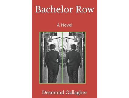 Livro Bachelor Row: A Novel de Desmond Gallagher ( Inglês )