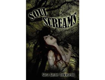 Livro Soul Screams de Sara Jayne Townsend ( Inglês )