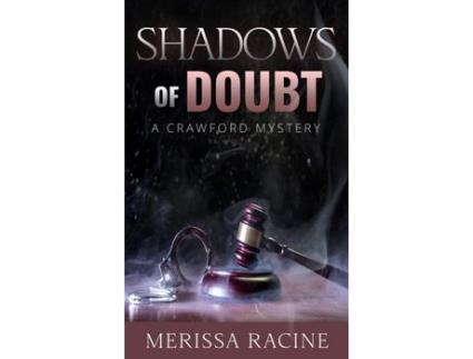 Livro Shadows Of Doubt de Merissa Racine ( Inglês )