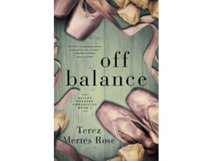 Livro Off Balance de Terez Mertes Rose ( Inglês )
