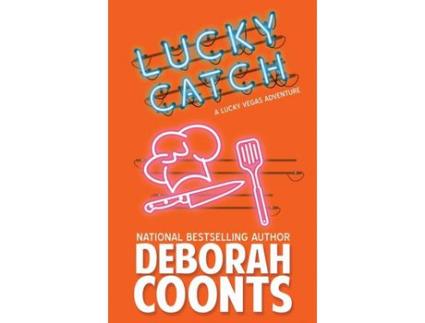 Livro Lucky Catch de Deborah Coonts ( Inglês )