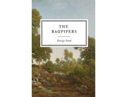 Livro The Bagpipers de George Sand ( Inglês )