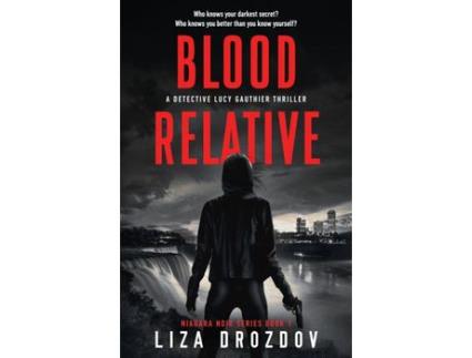 Livro Blood Relative de Liza Drozdov ( Inglês )