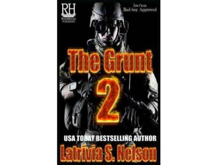 Livro The Grunt 2 de Latrivia S Nelson ( Inglês )