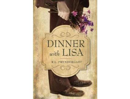 Livro Dinner With Lisa de R. L. Prendergast ( Inglês )