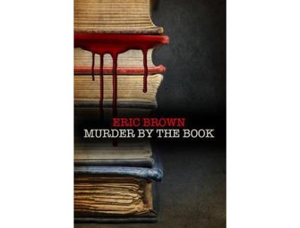 Livro Murder By The Book de Eric Brown ( Inglês )