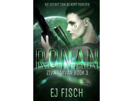 Livro Ronan: Ziva Payvan Book 3 de EJ Fisch ( Inglês )