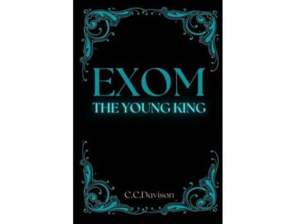 Livro Exom - The Young King de C C Davison ( Inglês )