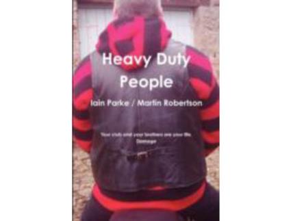 Livro Heavy Duty People de Iain Parke ( Inglês )