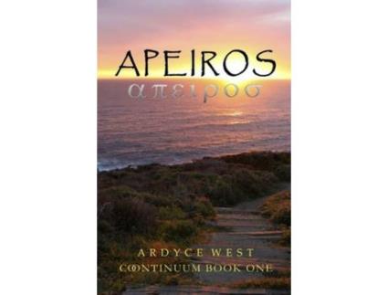 Livro Apeiros: Continuum Book One de Ardyce West ( Inglês )