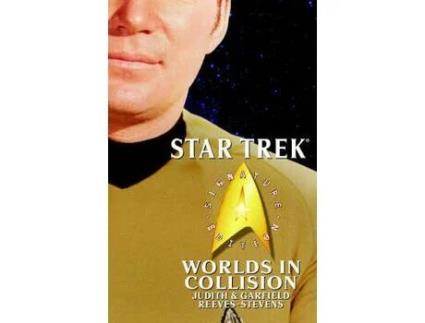 Livro Star Trek: Signature Edition: Worlds In Collision de Judith Reeves-Stevens ( Inglês )