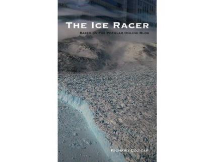 Livro The Ice Racer de Richard Cozicar ( Inglês )