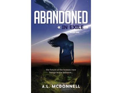 Livro Abandoned In Exile de A.L. McDonnell ( Inglês )