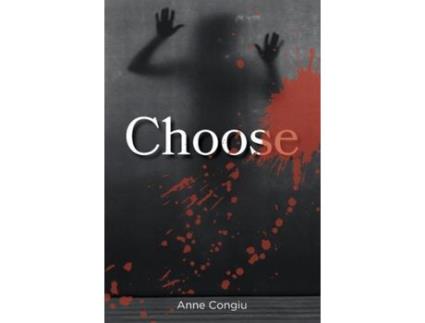 Livro Choose de Anne Congiu ( Inglês )