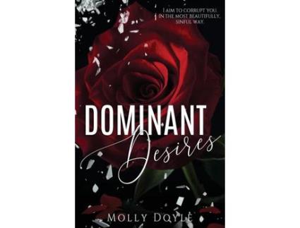 Livro Dominant Desires de Molly Doyle ( Inglês )