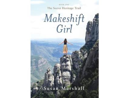 Livro Makeshift Girl: The Secret Heritage Trail de Susan Marshall ( Inglês )