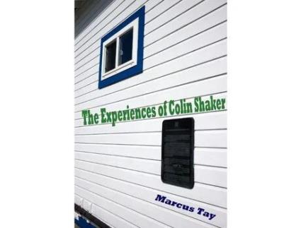 Livro The Experiences Of Colin Shaker de Marcus Tay ( Inglês )