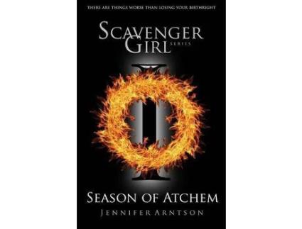 Livro Scavenger Girl: Season Of Atchem de Jennifer Arntson ( Inglês )