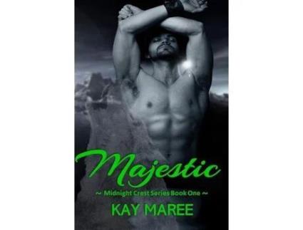 Livro Majestic de Kay Maree ( Inglês )