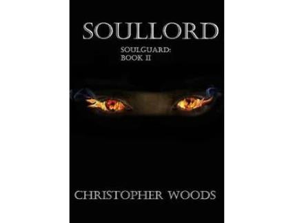 Livro Soullord de Christopher Woods ( Inglês )