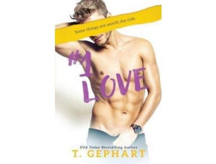 Livro #1 Love de T Gephart ( Inglês )
