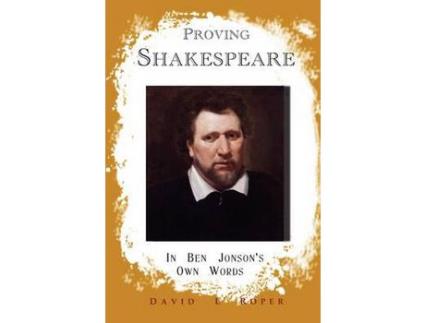 Livro Proving Shakespeare de David Roper ( Inglês )