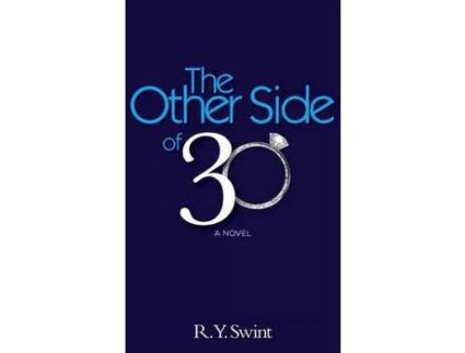 Livro The Other Side Of 30 de R. y. Swint ( Inglês )