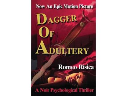 Livro Dagger Of Adultery de Romeo Risica ( Inglês )