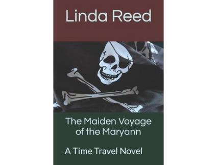 Livro The Maiden Voyage Of The Maryann: A Time Travel Novel de Linda A Reed ( Inglês )